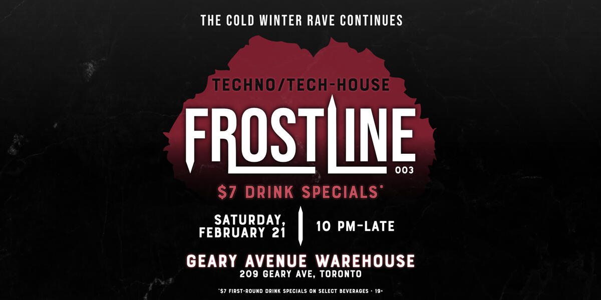 Step into FROSTLINE — a late-night warehouse experience presented by Ticketed Events in collaboration with Geary Avenue Warehouse. Expect a high-energy night built around underground sounds, cold visuals, and a gritty, Berlin-inspired vibe.