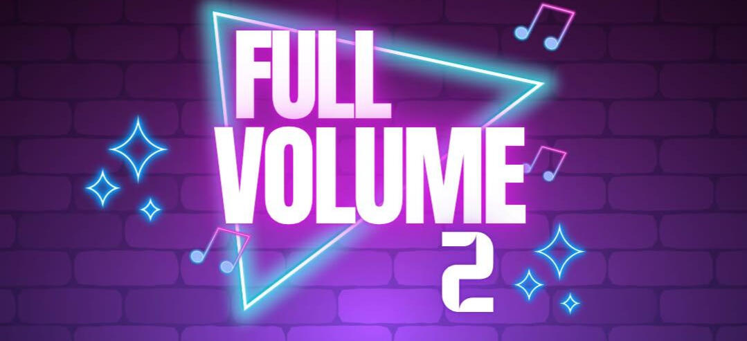 FULL VOLUME 2 fullvolume2.eventbrite.ca